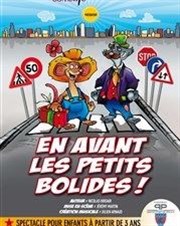 En avant les petits bolides ! Welcome Bazar Affiche