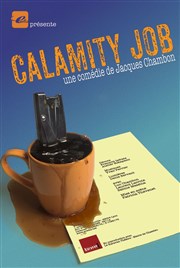 Calamity Job Thtre Comdie Odon Affiche