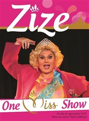 Zize dans 100% Marseillaise - One Miss Show La Cible Affiche