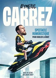 Aymeric Carrez dans Spectacle humoristique pour oublier la mort Le Paris de l'Humour Affiche