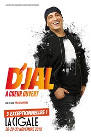 D'jal dans À coeur ouvert La Cigale Affiche