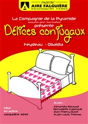 Délices conjugaux Le Thtre Falguire Affiche