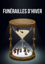 Funérailles d'hiver Thtre de l'Adresse Affiche