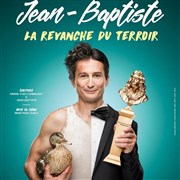 Jean-Baptiste La Revanche du Terroir Carioca Caf-Thtre Affiche