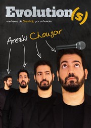 Arezki Chougar dans Evolution(s) Centre Culturel des Minimes Affiche