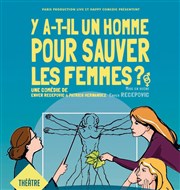 Y a-t-il un homme pour sauver les femmes ? Casino de Saint Gilles Croix de Vie Affiche