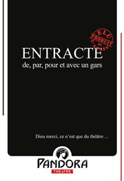 Entracte Pandora Thtre Affiche