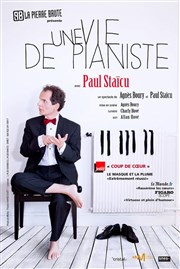 Une vie de pianiste La Ferme - salle Grard Philipe Affiche