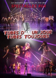 Tubes d'un jour, Tubes toujours Thtre de Longjumeau Affiche