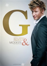 Gérémy credeville dans G, parfait & modeste Dfonce de Rire Affiche