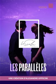 Les parallèles La Piccola Scala Affiche