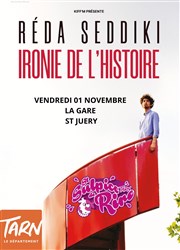 Reda Seddiki dans Ironie de l'Histoire La Gare Affiche