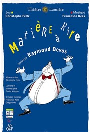 Matière à Rire Cinvox Thtre Affiche