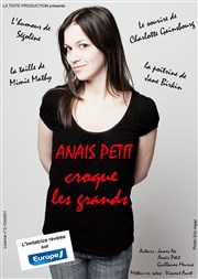 Anaïs Petit dans Anaïs Petit croque les Grands Thtre Le Bout Affiche