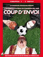 Coup d'envoi Tho Thtre - Salle Tho Affiche