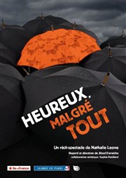 Heureux, malgré tout - Récit sur le bonheur par Nathalie Leone Centre Mandapa Affiche