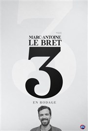 Marc-Antoine Le Bret dans 3 | en rodage La sirne  barbe Affiche