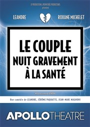 Le couple nuit gravement à la santé Apollo Thtre - Salle Apollo 130 Affiche