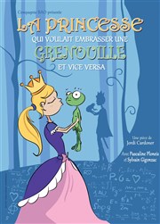 La Princesse qui voulait embrasser une grenouille Comdie Le Mans Affiche