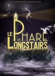 Le Phare de Longstairs Thtre Pixel Affiche