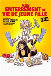 Mon enterrement de vie de jeune fille La Nouvelle comdie Affiche