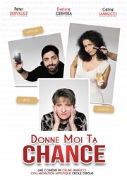 Donne-moi ta chance Centre Culturel l'Odysse Affiche