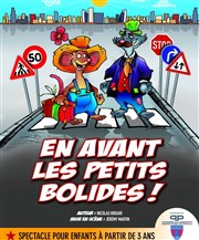 En avant les petits bolides Pniche-Thtre La Baleine Blanche Affiche