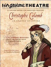 Christophe Colomb, la Grande Aventure Vingtime Thtre Affiche