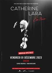 Catherine Lara en trio Bocapole - Espace Europe Affiche