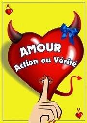 Amour, action ou vérité Centre Culturel Jean Corlin Affiche