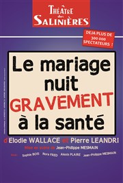 Le mariage nuit gravement à la santé La Coupole Affiche