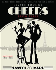 Cheers From Paris Elyse Lounge Affiche