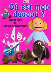 Lilou et Pilou. Où est mon Doudou ? La comdie de Nancy Affiche