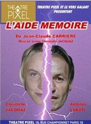 L'Aide-mémoire Thtre Pixel Affiche