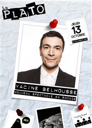 Yacine Belhousse en rodage Le Plato Comedy Club - Bar Le Fat Affiche