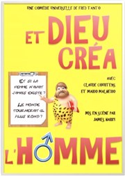 Et dieu créa... L'homme ! Ferme Dupire Affiche