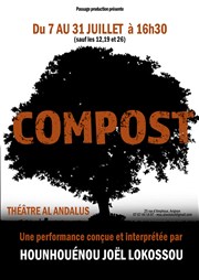 Hounhouénou Joël Lokossou dans Compost Al Andalus Thtre Affiche