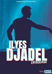 Ilyes Djadel | En rodage La Comdie de Lille Affiche