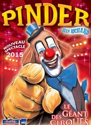 Cirque Pinder dans Les animaux sont rois | - Valence Chapiteau Pinder  Valence Affiche