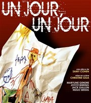 Un jour, un jour Thtre le Proscenium Affiche