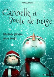 Cannelle et boule de neige Comdie de la Roseraie Affiche