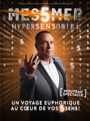 Messmer dans Hypersensoriel Pasino La Grande Motte Affiche