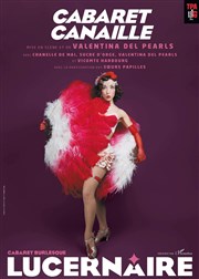 Cabaret canaille Thtre Le Lucernaire Affiche