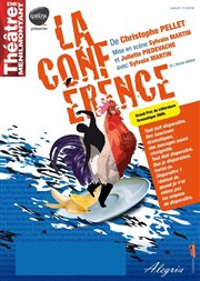 La conférence Thtre de Mnilmontant - Salle Guy Rtor Affiche