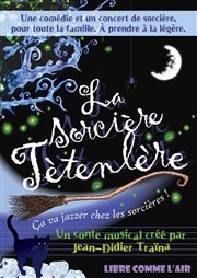 La sorcière Têtenlère Caf Thtre le Flibustier Affiche