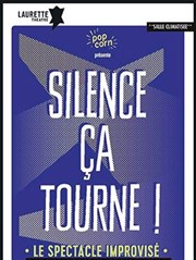 Silence, ça tourne ! Laurette Thtre Affiche