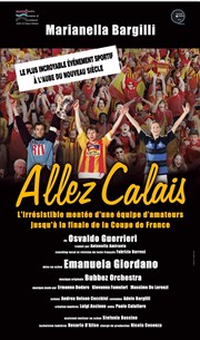 Allez Calais ! Thtre Mouffetard Affiche