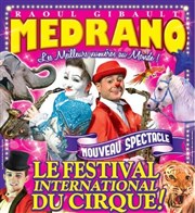 Le Grand Cirque Médrano | - Châlons en Champagne Chapiteau Medrano  Chalons en Champagne Affiche