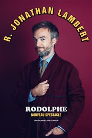 Jonathan Lambert dans Rodolphe Thtre du casino de Deauville Affiche