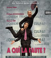 A qui la faute ? Comdie de Paris Affiche